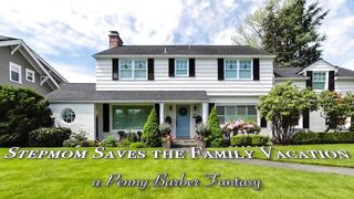 [OnlyFans] Penny Barber - Stepmom Ruins Saves The Family Vacation