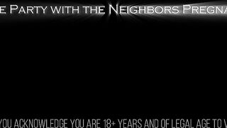 Kelly Payne: Party With The Neighbor's Pregnant Wife