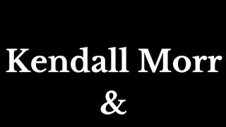 Sloansmoans, Kendall Morr In Daddy's Had Enough